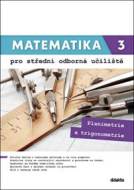Matematika 3 pro střední odborná učiliště - cena, porovnanie