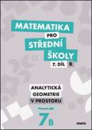 Matematika pro střední školy 7.díl B Pracovní sešit - cena, porovnanie