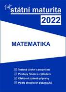 Tvoje státní maturita 2022 - Matematika - cena, porovnanie