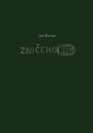 Zničehonic - Jan Burian - cena, porovnanie