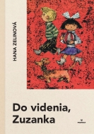 Do videnia, Zuzanka - cena, porovnanie