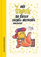 Ako Štoplík do školy chodil-nechodil - cena, porovnanie