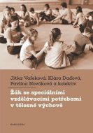 Žák se speciálními vzdělávacími potřebami v tělesné výchově - cena, porovnanie