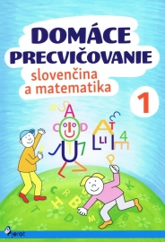 Domáce precvičovanie: Slovenčina a matematika 1