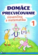 Domáce precvičovanie: Slovenčina a matematika 1 - cena, porovnanie