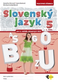 Slovenský jazyk pre 5.ročník, 1.diel - Pracovná učebnica
