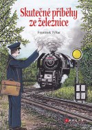 Skutečné příběhy ze železnice - cena, porovnanie