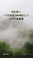 Mlha podzimních večerů - cena, porovnanie