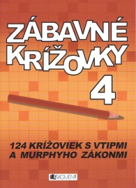 Zábavné krížovky 4 - Zoja Rajčoková