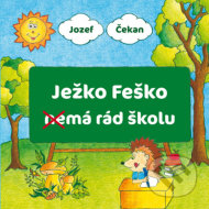 Ježko Feško nemá rád školu - cena, porovnanie