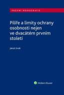 Pilíře a limity ochrany osobnosti nejen ve dvacátém prvním století - cena, porovnanie