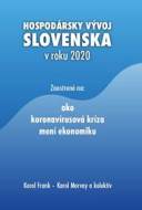 Hospodársky vývoj Slovenska v roku 2020 - cena, porovnanie