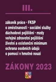 Zákony III/2023 - Zákoník práce, Pojištění, Sociální služby