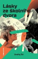 Lásky ze školního dvora - cena, porovnanie