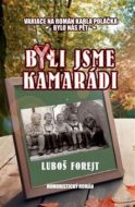 Byli jsme kamarádi - cena, porovnanie