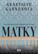 Matky - Genevieve Gannon - cena, porovnanie