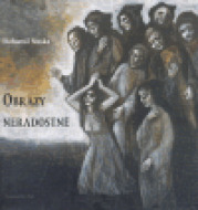 Obrazy neradostné - cena, porovnanie