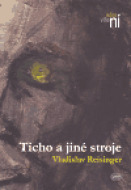 Ticho a jiné stroje - cena, porovnanie