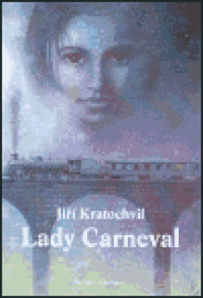 Lady Carneval - Jiří Kratochvil