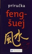 Feng-šuej - Príručka - cena, porovnanie