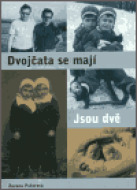 Dvojčata se mají. Jsou dvě - cena, porovnanie
