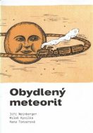 Obydlený meteorit - cena, porovnanie