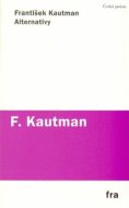 Alternativy - František Kautman - cena, porovnanie
