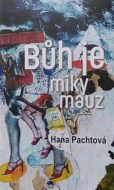 Bůh je miky mauz - cena, porovnanie