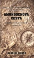 Amundsenova cesta - cena, porovnanie