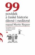 99 povídek z české historie dávné i nedávné - cena, porovnanie