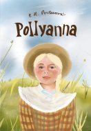 Pollyanna - Eleanor Hodgman Porterová - cena, porovnanie