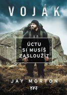 Voják: Úctu si musíš zasloužit - cena, porovnanie