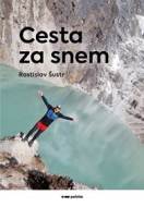 Cesta za snem - Rostislav Šustr - cena, porovnanie