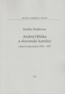 Andrej Hlinka a slovenskí katolíci - cena, porovnanie