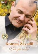 Zavadil Roman - Vám pro radost - CD + DVD - cena, porovnanie