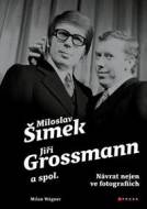 Šimek, Grossmann a spol.: návrat nejen ve fotografiích - cena, porovnanie