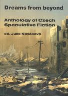 Dreams from beyond - Julie Nováková - cena, porovnanie