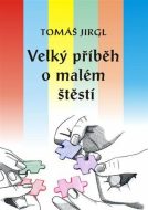 Velký příběh o malém štěstí - cena, porovnanie