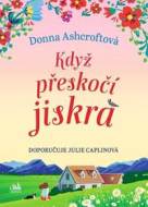 Když přeskočí jiskra - cena, porovnanie