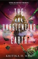 The Unrelenting Earth - cena, porovnanie