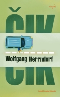 Čik - Herrndorf Wolfgang - cena, porovnanie