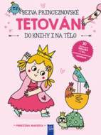 Bezva princeznovské tetování do knihy i na tělo - cena, porovnanie