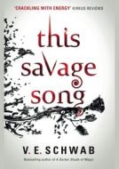 This Savage Song - cena, porovnanie