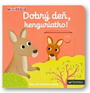 MiniPÉDIA - Dobrý deň, kenguriatko! - cena, porovnanie