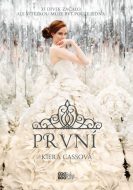 První - Kiera Cassová - cena, porovnanie