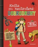 Kniha pro neohrožené dobrodruhy - cena, porovnanie