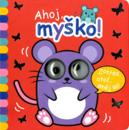 Okatá knížka - Ahoj, myško! - cena, porovnanie