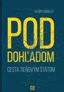 Pod dohľadom - cena, porovnanie