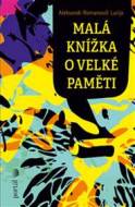 Malá knížka o velké paměti - cena, porovnanie