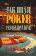 Jak hrají poker profesionálové - cena, porovnanie
